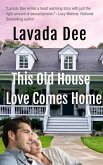 This Old House Love Comes Home (eBook, ePUB)