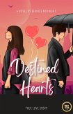 Destined Hearts (Novel, #0) (eBook, ePUB) Destined Hearts (Novel, #0) (eBook, ePUB)