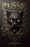 Covers Its For Pussie (Dark Syndrome, #2) (eBook, ePUB) Covers Its For Pussie (Dark Syndrome, #2) (eBook, ePUB)