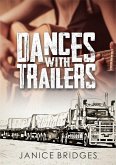 Dances With Trailers (eBook, ePUB)