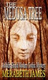 The Medusa Tree (A Jodie Shield Modern Gothic Mystery Book 4) (eBook, ePUB)