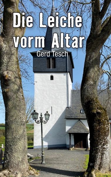 Die Leiche vorm Altar (eBook, ePUB) Die Leiche vorm Altar (eBook, ePUB)