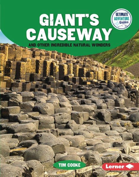 Giant's Causeway and Other Incredible Natural Wonders (eBook, PDF)