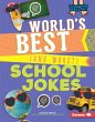 World's Best (and Worst) School Jokes... - Bild 1