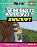 34 Amazing Facts about Minecraft (eBook, ePUB)