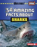 34 Amazing Facts about Sharks (eBook, ePUB) 34 Amazing Facts about Sharks (eBook, ePUB)