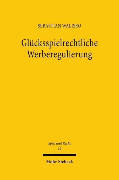 Glücksspielrechtliche Werberegulierung (eBook, PDF) Glücksspielrechtliche Werberegulierung (eBook, PDF)