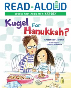 Kugel for Hanukkah? (eBook, ePUB) - Everin, Gretchen M.