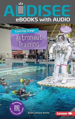 Cutting-Edge Astronaut Training (eBook, ePUB) - Kenney, Karen Latchana