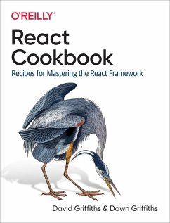 React Cookbook (eBook, PDF) - Griffiths, David; Griffiths, Dawn