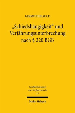 Cover 'Schiedshängigkeit' und Verjährungsunterbrechung nach § 220 BGB (eBook, PDF)