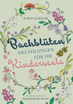 Cover Bachblütenerzählungen für die Kinderseele (eBook, ePUB)