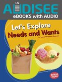 Let's Explore Needs and Wants (eBook, ePUB)