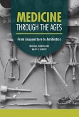Medicine through the Ages (eBook, PDF)