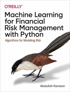 Machine Learning for Financial Risk Management with Python (eBook, ePUB) - Karasan, Abdullah