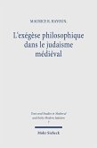 L'exégèse philosophique dans le judaisme médiéval (eBook, PDF) L'exégèse philosophique dans le judaisme médiéval (eBook, PDF)