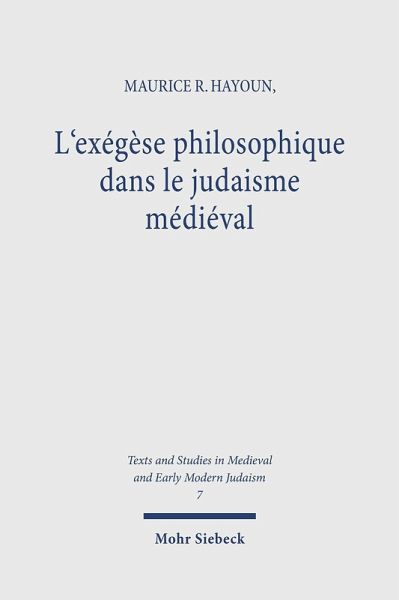 L'exégèse philosophique dans le judaisme médiéval (eBook, PDF)