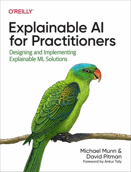 Explainable AI for Practitioners (eBook, ePUB) Explainable AI for Practitioners (eBook, ePUB)