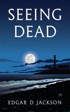 Cover Seeing Dead (eBook, ePUB)