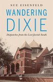 Wandering Dixie (eBook, ePUB)