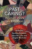 Past Caring? (eBook, PDF) Past Caring? (eBook, PDF)