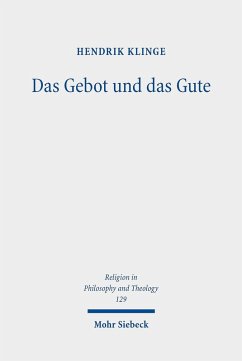 Das Gebot und das Gute (eBook, PDF) - Klinge, Hendrik