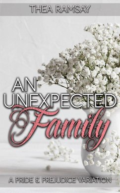 Cover An Unexpected Family: A Pride and Prejudice Variation (eBook, ePUB)