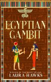 Egyptian Gambit (eBook, ePUB) Egyptian Gambit (eBook, ePUB)