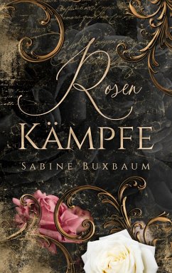 Rosenkämpfe (eBook, ePUB)