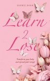 Learn 2 Lose (eBook, ePUB)