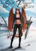 Soul Flames Volume 4 (eBook, ePUB)