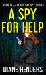 A Spy for Help (Never Say Spy, #15)... - Bild 1