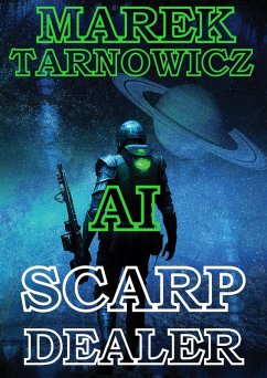 Cover Scarp Dealer (AI, #1) (eBook, ePUB)