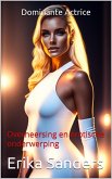Dominante Actrice (Overheersing en erotische onderwerping, #33) (eBook, ePUB)