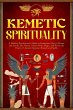 Kemetic Spirituality: A Modern... - Bild 1