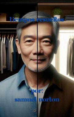 Cover Tiempos Resueltos (MISTERIO, FANTASIA, SUSPENSO, DRAMA, AVENTURA, HISTORIA., #1) (eBook, ePUB)