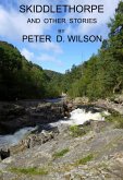 Skiddlethorpe and Other Stories (eBook, ePUB) Skiddlethorpe and Other Stories (eBook, ePUB)