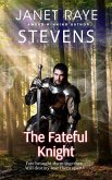 The Fateful Knight (eBook, ePUB) The Fateful Knight (eBook, ePUB)