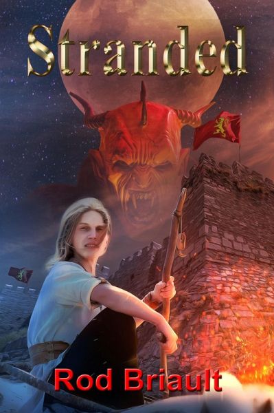 Stranded (The Daniel Archer Journals, #2) (eBook, ePUB) Stranded (The Daniel Archer Journals, #2) (eBook, ePUB)