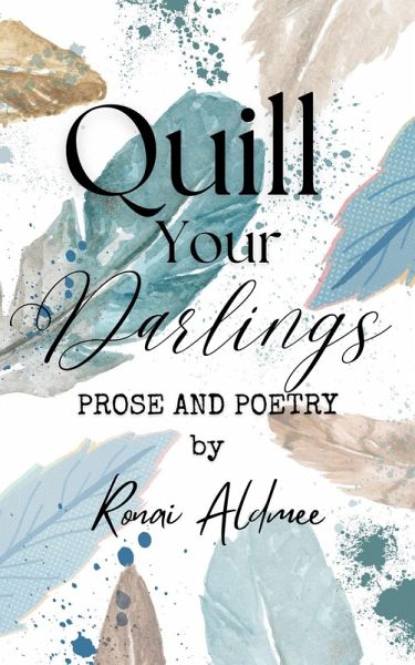 Quill Your Darlings (eBook, ePUB) Quill Your Darlings (eBook, ePUB)