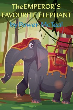 Cover The Emperor's Favourite Elephant (eBook, ePUB)