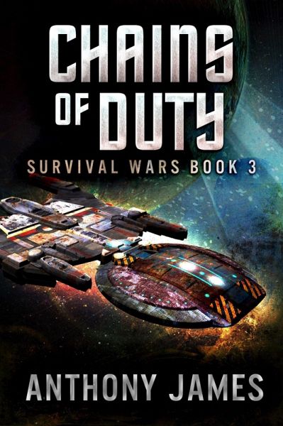 Chains of Duty (Survival Wars, #3) (eBook, ePUB)