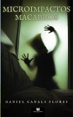 Micro Impactos Macabros (eBook, ePUB) Micro Impactos Macabros (eBook, ePUB)