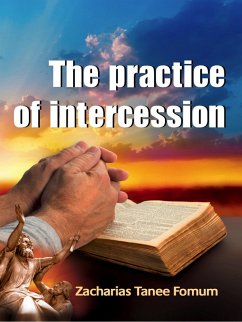 Cover The Practice of Intercession (Prayer Power Series, #4) (eBook, ePUB)