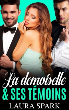 Cover La Demoiselle & Ses Témoins (eBook, ePUB)