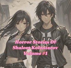 Cover Horror Stories Of Shalom Kolontarov Volume 1 (eBook, ePUB)