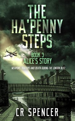 Cover The Ha'penny Steps. Book 3. Alice's Story (The Ha'penny Steps Trilogy, #3) (eBook, ePUB)