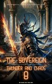 The Sovereign of Thunder and Chaos (eBook, ePUB)