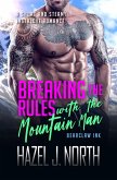 Breaking the Rules with the Mountain Man (Bearclaw Ink, #2) (eBook, ePUB)