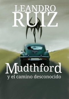Cover Mudthford y el camino desconocido. (eBook, ePUB)